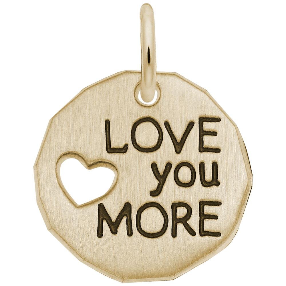 Rembrandt Charms - Love You More Charm Tag - 1558 Rembrandt Charms Charm Birmingham Jewelry