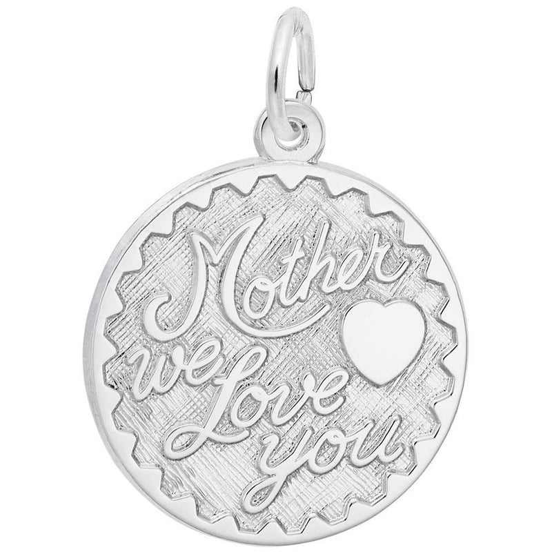 Rembrandt Charms - Mother We Love You Disc Charm - 2721 Rembrandt Charms Charm Birmingham Jewelry 